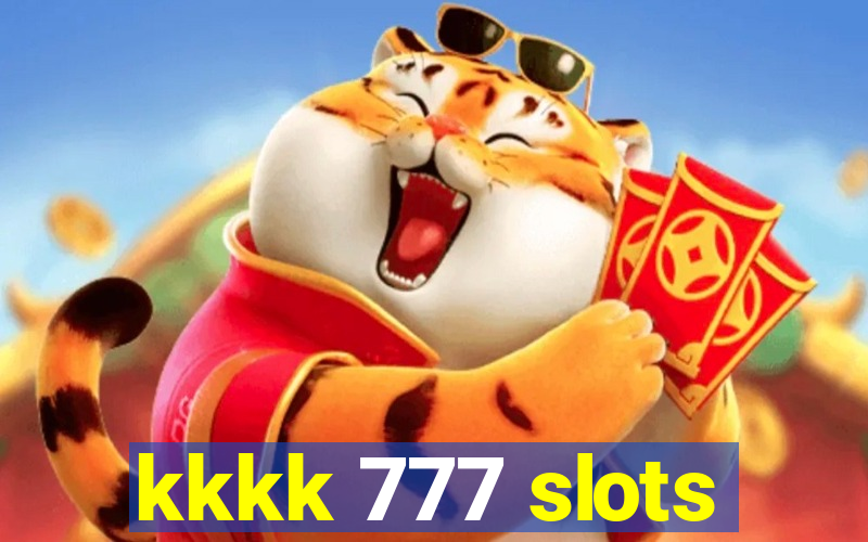 kkkk 777 slots